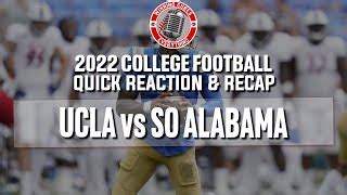 Ucla Vs South Alabama Quick Reaction Recap College Football By