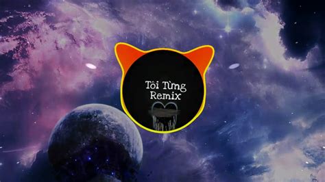 Tôi Từng Remix 我曾 隔壁老樊 DJ Nhạc Hot Tik Tok Trung Quốc YouTube