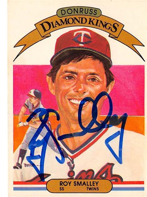 Roy Smalley Autographed Baseball Card Minnesota Twins 1982 Donruss