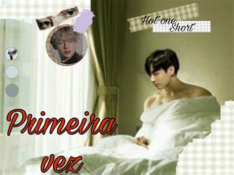 Primeira vez hot one short História escrita por Shooky Yoon Spirit Fanfics e Histórias