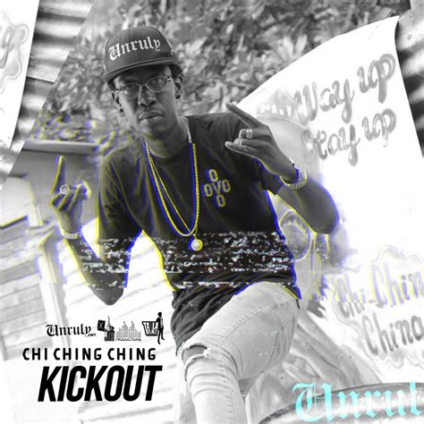 Chi Ching Ching Kickout Jamworld876