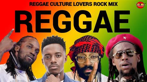 REGGAE MIX REGGAE CULTURE LOVERS ROCK MIX 2023 RETRO REGGAE TARRUS