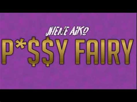 Jhene Aiko Pussy Fairy YouTube