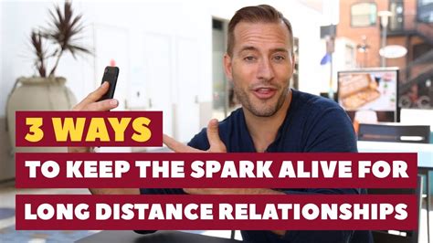 3 Ways To Keep The Spark Alive For Long Distance Relationships