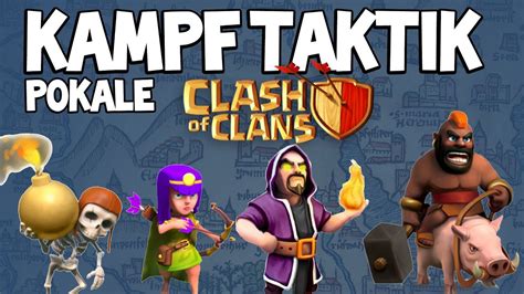 Clash Of Clans Deutsch Kampftaktiken Hogs Magier Mauerbrecher Bogen Ii Pokale Youtube