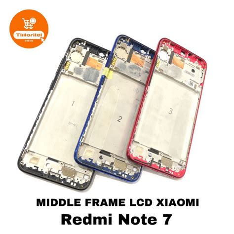 Jual Midlle Frame Lcd Redmi Note 7 Bezzel Tulang Tengah Xiaomi Note 7