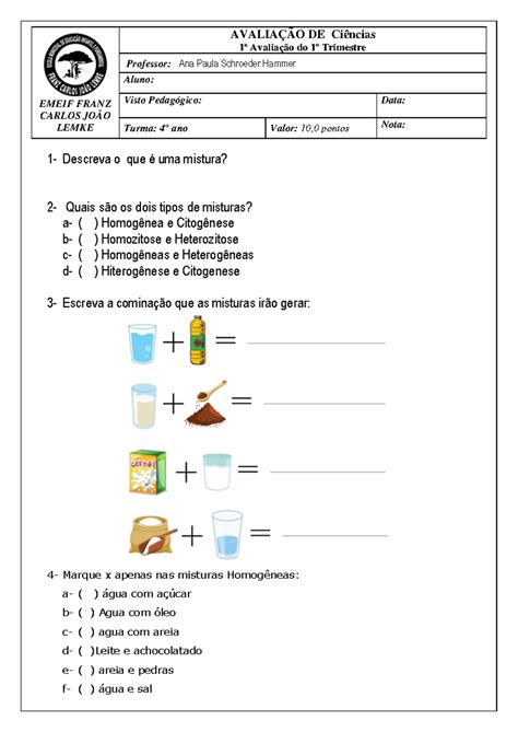 Avaliação De Ciências Sobre Misturas 4 Ano Com Gabarito - Avaliação 1º Trimestre - 4º Ano Ciências: Misturas e Tipos - Studocu