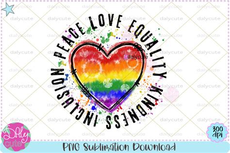 Peace Love Equality Gay Pride Tie Dye Graphic By Winnieartdesign Creative Fabrica