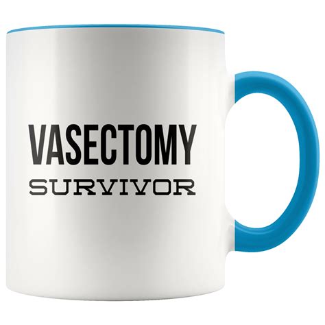 Happy Vasectomy Day After Vasectomy Gifts Vasectomy Survivor Mug Funny