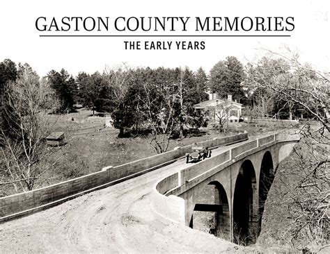 Gaston County Memories: The Early Years | Gaston county, Gaston