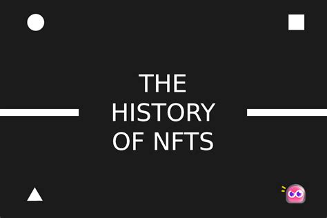 The History Of Nfts