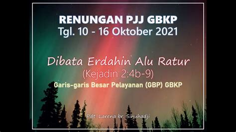 Renungan Pjj Gbkp Minggu Ini Tgl Oktober Youtube