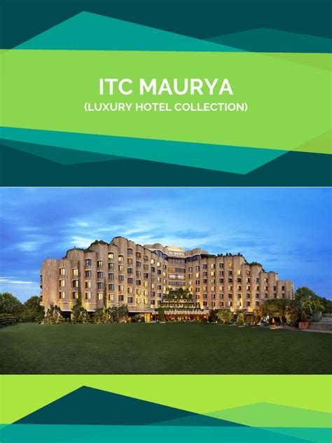 Itc Maurya Luxury Hotel Collection Pdf Sustainability Recycling