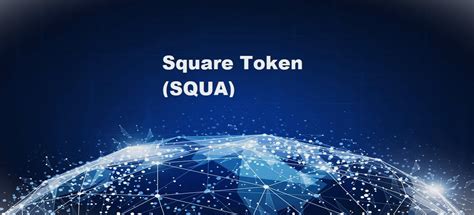 Square Token Nedir Squa Ne İşe Yarar