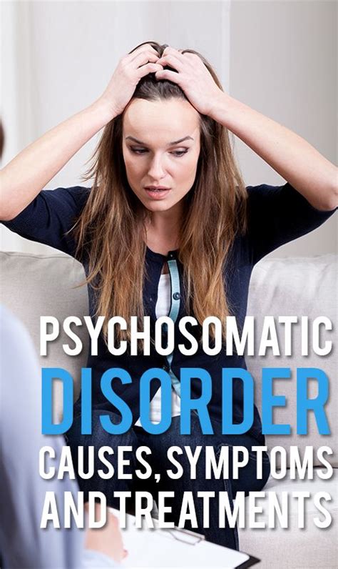 Psychosomatic Disorder Causes Symptoms Types And Treatments Artofit