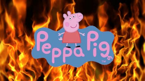 Peppa Pig Hot Flames Youtube