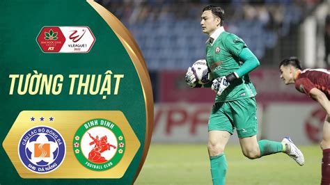 Tường thuật SHB Đà Nẵng Topenland Bình Định Văn Lâm đưa PSG VN cán