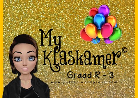 My Klaskamer © My Klaskamer Idees En Gedagtes Uit N Juffrou Se Pen
