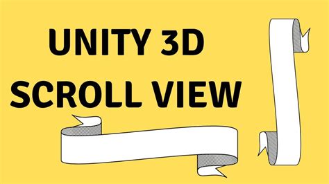 Unity Scroll View All Settings Youtube