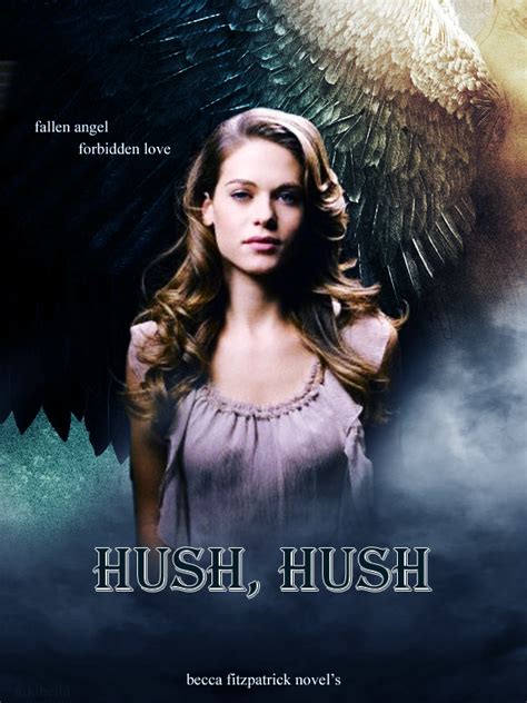 My Movie Poster Hush Hush Photo 21979698 Fanpop
