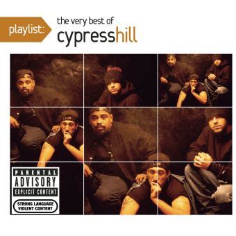 Playlist The Very Best Of Cypress Hill Cypress Hill Cd Album