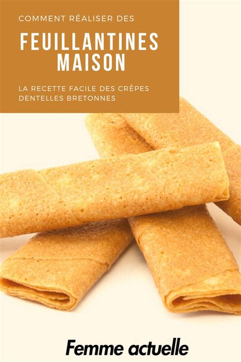 Comment R Aliser Une Feuillantine Cr Pe Dentelle Bretonne Maison