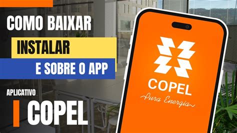 Como Baixar E Instalar O Aplicativo Da COPEL YouTube