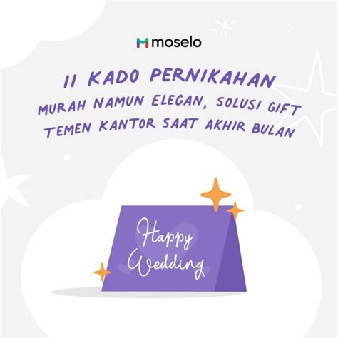 11 Kado Pernikahan Murah Namun Elegan, Solusi Gift Temen Kantor Saat Akhir Bulan