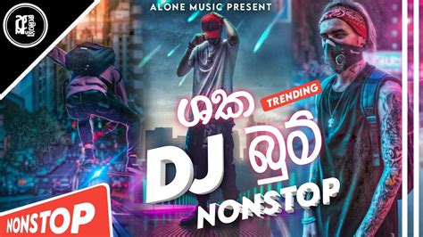 New Dance Dj Non Stop Sinhala Party Mix Sinhala New Dj