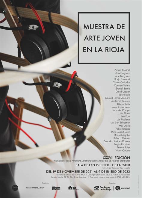 Xxxvii Edición De La Muestra De Arte Joven De La Rioja Esdir