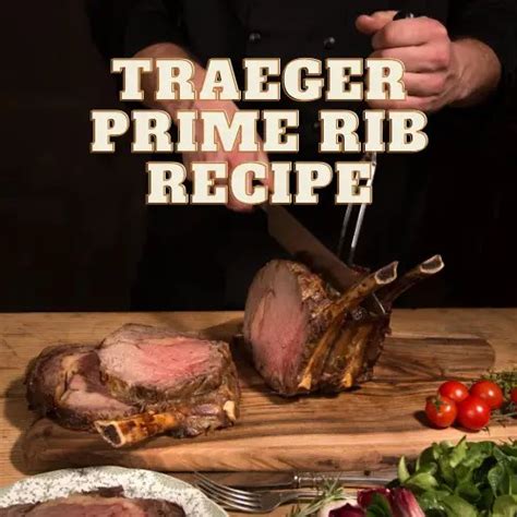 Traeger Prime Rib Recipe BBQ Smoker Grill Hub