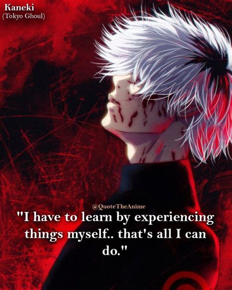 17+ Powerful Tokyo Ghoul Quotes (HQ Images) - QTA | Tokyo ghoul quotes, Ghoul quotes, Tokyo ...