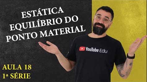 Ponto Material - Estática Do Ponto Material - FDPLEARN