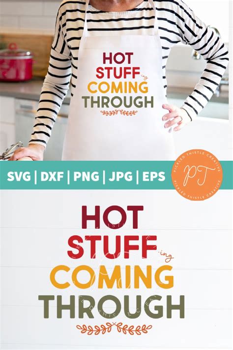 Hot Stuff Ing Coming Through Thanksgiving SVG