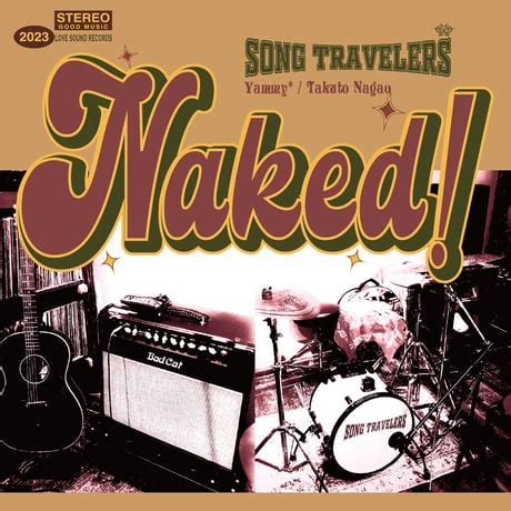 Naked SONG TRAVELERS CD Album Yammy Market