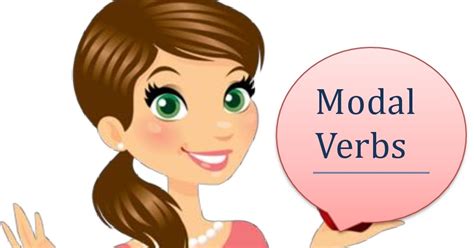 Lesson Plan Of Modal Verbs Lesson Plan Of Modal Verbs