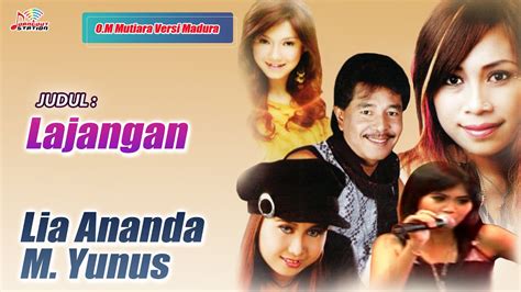 Lia Ananda Mahmud Yunus Lajangan Official Music Video Youtube