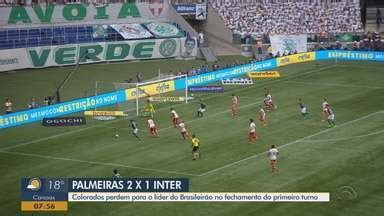 Bom Dia Rio Grande Palmeiras Vence O Inter E Pode Aumentar Vantagem