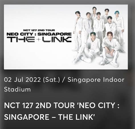 NCT 127 2ND TOUR NEO CITY SINGAPORE THE LINK PEN C TICKET Hobbies