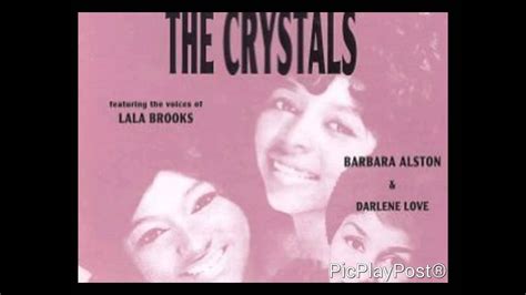 Then He Kissed Me The Crystals Hd Youtube