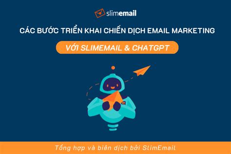 C C B C Tri N Khai Email Marketing V I Slimcrm V Chatgpt