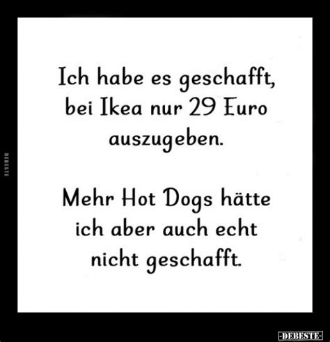 Ich habe es geschafft bei Ikea nur Euro auszugeben Mehr Hot Dogs hätte ich DEBESTE de