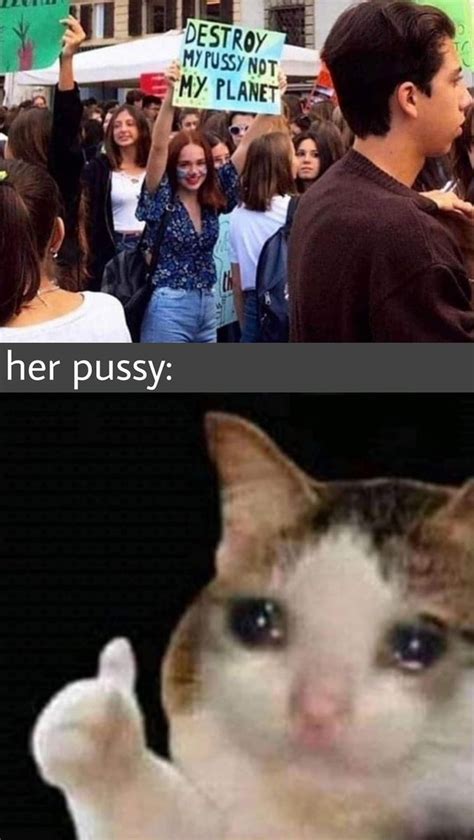Her Pussy DESTROY MY PUSSY NOT MY PLANET Guldum Net Caps Arama Motoru