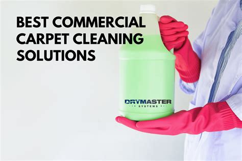 Best Commercial Carpet Cleaning Solutions For Professional Cleaners