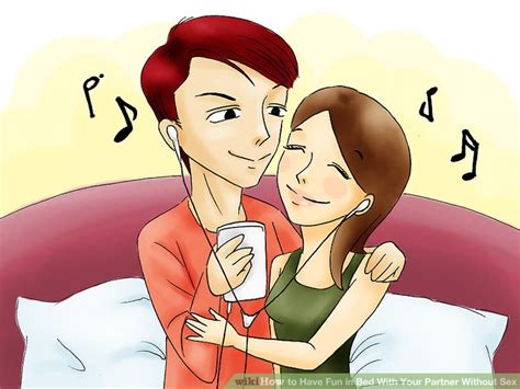 How To Have Fun In Bed With Your Partner Without Sex