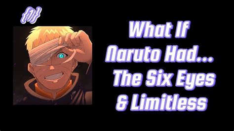 TK Storys 1 What If Naruto Had Six Eyes Limitless EP 3 Bell