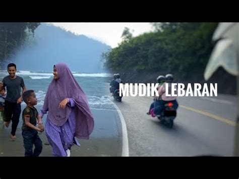 Mudik Lebaran Ke Tasikmalaya Garut Main Di Pantai Tradisi Mudik