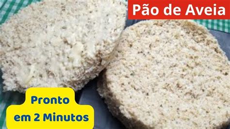 Pão de Farelo de Aveia em 2 Minutos Low Carb Receita de Pão Caseiro Sem