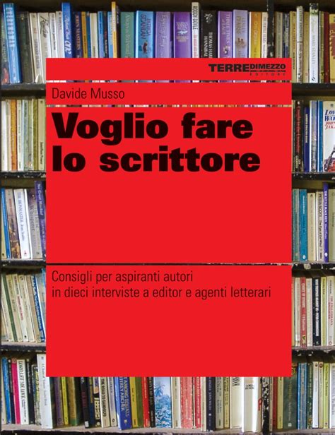 Voglio Fare Lo Scrittore Terre Di Mezzo