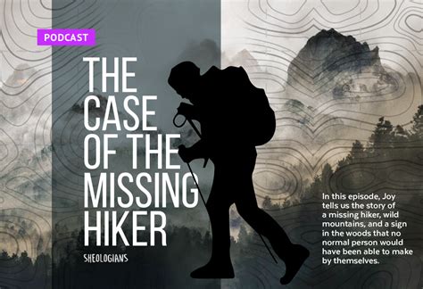 The Case of the Missing Hiker - Sheologians